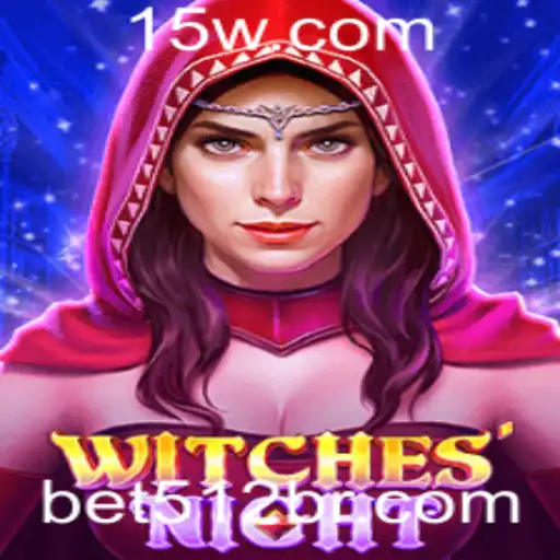 WitchesNight: Uma Jornada Encantada no Universo de Bet 512
